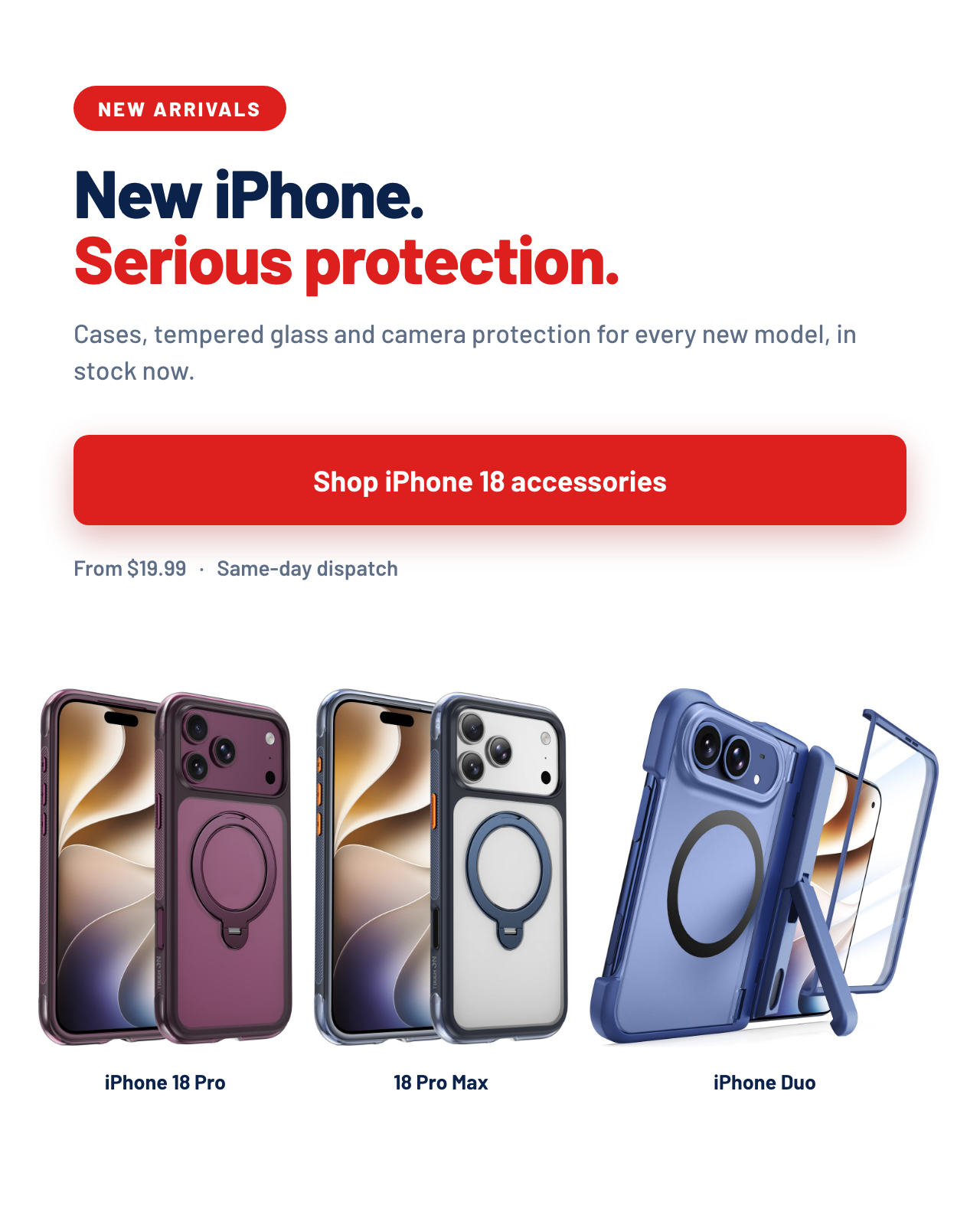 New iPhone accessories: cases, tempered glass and camera protection for iPhone 18 Pro, iPhone 18 Pro Max and iPhone Duo, from $19.99.